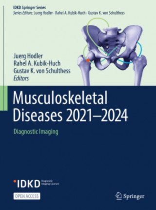 Book Musculoskeletal Diseases 2021-2024: Diagnostic Imaging Juerg Hodler