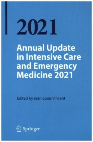 Kniha Annual Update in Intensive Care & Emergency Medicine 2021 Jean-Louis Vincent