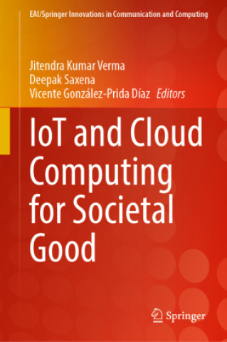 Kniha IoT and Cloud Computing for Societal Good Jitendra Kumar Verma