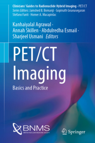 Kniha Pet/CT Imaging: Basics and Practice Kanhaiyalal Agrawal