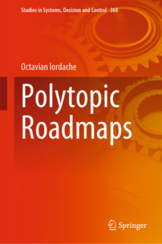 Knjiga Polytopic Roadmaps Octavian Iordache