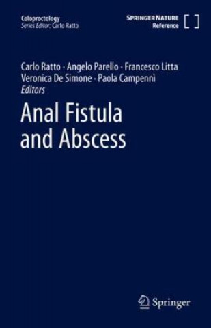 Книга Anal Fistula and Abscess Carlo Ratto