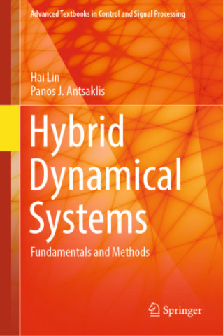 Könyv Hybrid Dynamical Systems Hai Lin
