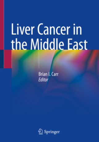 Buch Liver Cancer in the Middle East Brian Carr