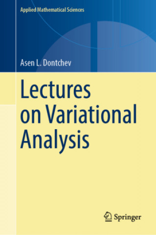 Book Lectures on Variational Analysis Asen L. Dontchev