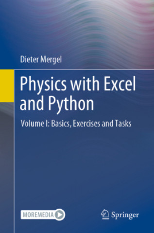 Knjiga Physics with Excel and Python Dieter Mergel