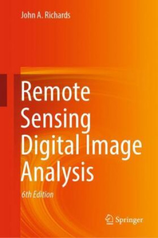 Book Remote Sensing Digital Image Analysis John A. Richards