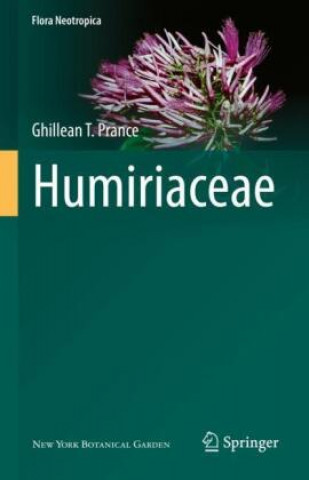 Kniha Humiriaceae Ghillean T. Prance