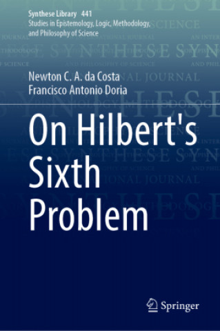 Book On Hilbert's Sixth Problem Newton C. a. Da Costa