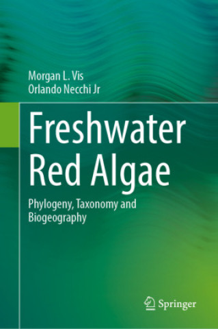 Book Freshwater Red Algae Morgan L. Vis