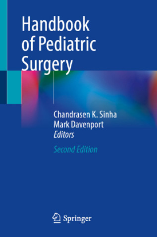 Knjiga Handbook of Pediatric Surgery Chandrasen K. Sinha