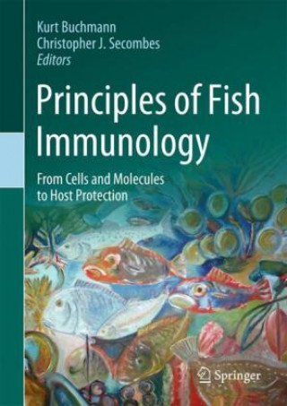 Buch Principles of Fish Immunology: From Cells and Molecules to Host Protection Kurt Buchmann