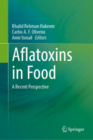 Книга Aflatoxins in Food Khalid Rehman Hakeem