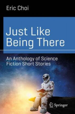 Book Just Like Being There Eric Choi