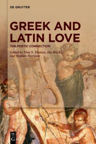 Kniha Greek and Latin Love No Contributor