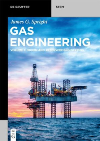 Książka Gas Engineering James G. Speight