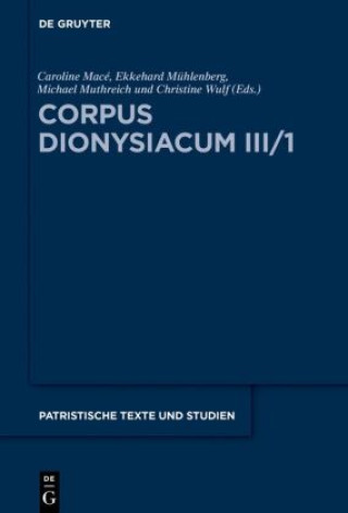 Kniha Corpus Dionysiacum III/1 Caroline Macé
