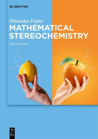 Knjiga Mathematical Stereochemistry Shinsaku Fujita