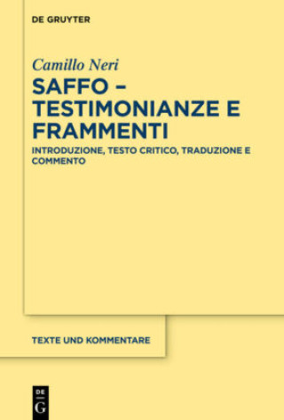 Carte Saffo - Testimonianze E Frammenti Camillo Neri