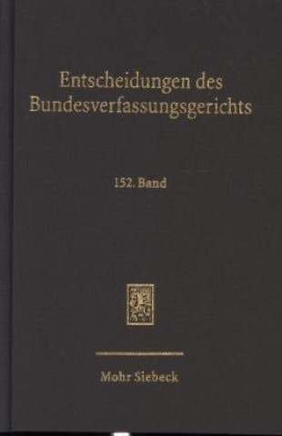 Книга Entscheidungen des Bundesverfassungsgerichts (BVerfGE) Mitglieder De Bundesverfassungsgerichts
