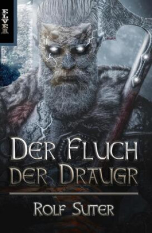 Kniha Der Fluch der Draugr Michael Bär