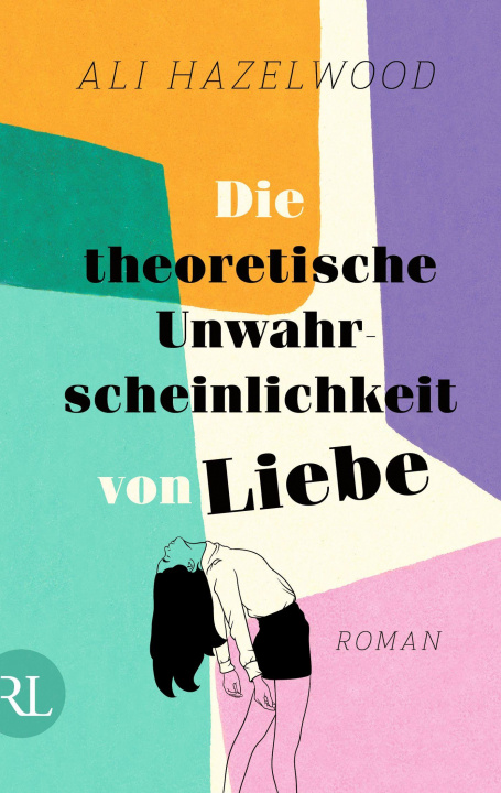 Könyv Die theoretische Unwahrscheinlichkeit von Liebe - Die deutsche Ausgabe von »The Love Hypothesis« Christine Strüh