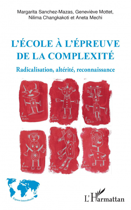 Книга L'école à l'épreuve de la complexité Sanchez-Mazas