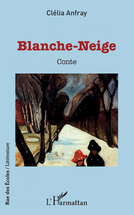 Libro Blanche-Neige Anfray