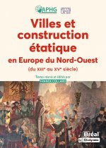 Carte Villes et construction étatique en Europe du Nord-Ouest du XIIIe au XVe siècle collegium