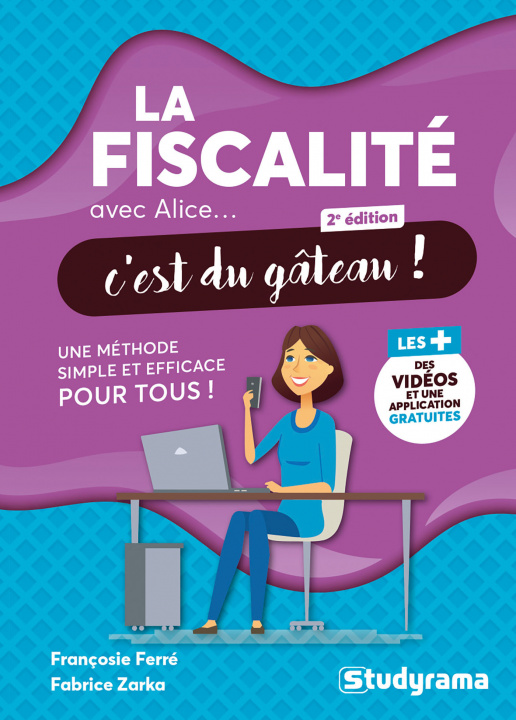 Kniha La fiscalité avec Alice, c'est du gâteau ! ZARKA