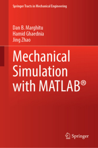 Kniha Mechanical Simulation with MATLAB (R) Jing Zhao
