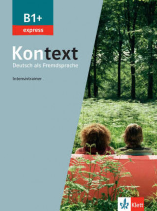 Könyv Kontext Express B1+ 