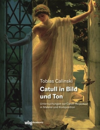 Buch Catull in Bild und Ton Tobias Calinski