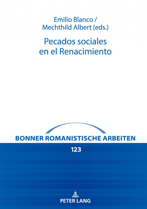 Kniha Pecados Sociales En El Renacimiento Emilio Blanco