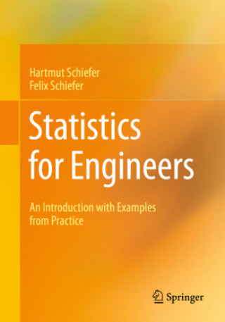 Könyv Statistics for Engineers Hartmut Schiefer