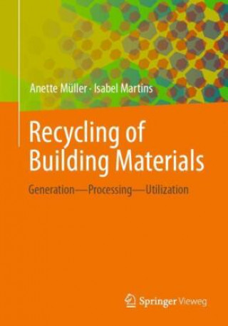Kniha Recycling of Building Materials Anette Müller