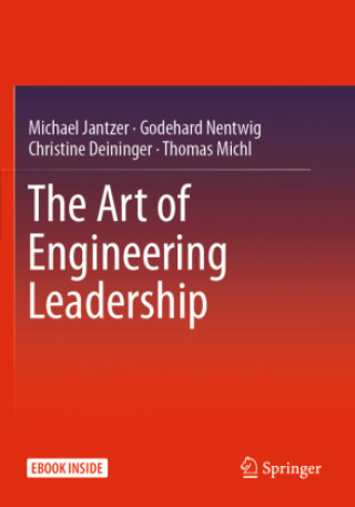 Книга Art of Engineering Leadership Michael Jantzer