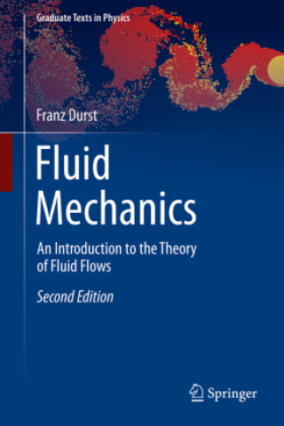 Książka Fluid Mechanics Franz Durst