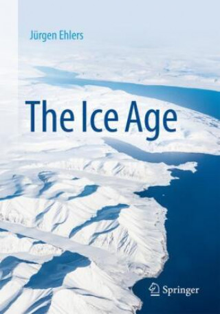 Książka Ice Age Juergen Ehlers