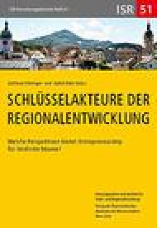 Книга Schlusselakteure Der Regionalentwicklung: Welche Perspektiven Bietet Entrepeneurship Fur Landliche Regionen? Stefanie Doringer