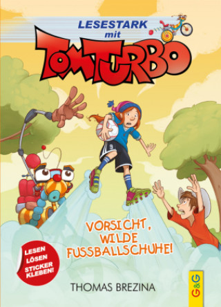 Książka Tom Turbo - Lesestark - Vorsicht, wilde Fußballschuhe! Pablo Tambuscio