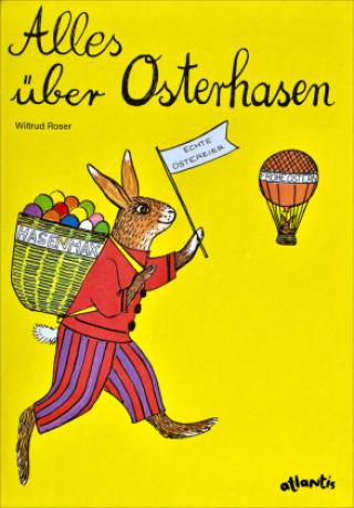 Knjiga Alles über Osterhasen Wiltrud Roser