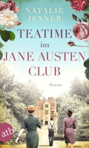 Kniha Teatime im Jane-Austen-Club Marie Rahn