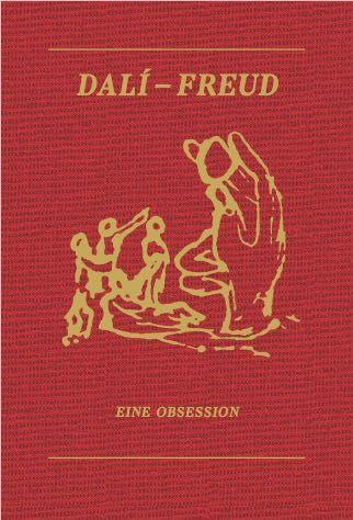 Kniha Dali - Freud. Eine Obsession Jaime Brihuega Sierra