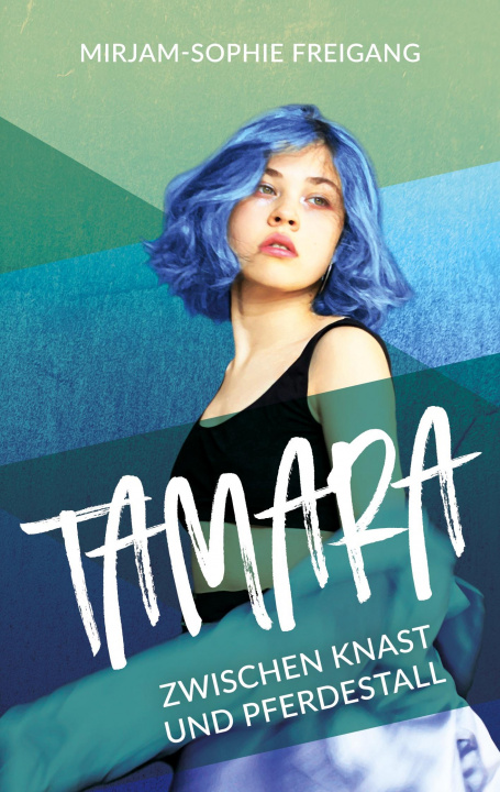 Knjiga Tamara Mirjam-Sophie Freigang