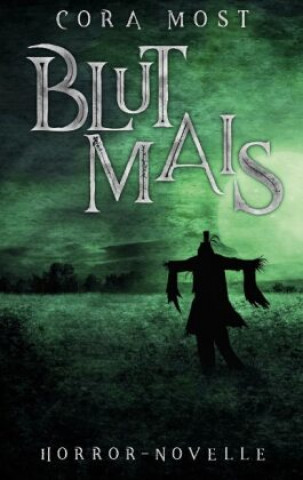 Knjiga Blutmais Cora Most