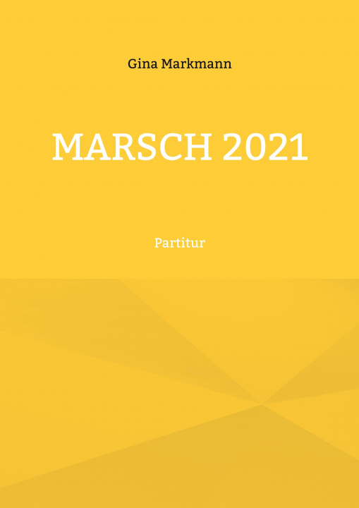 Buch Marsch 2021 Gina Markmann
