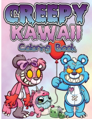 Könyv Creepy Kawaii Pastel Goth Coloring Book Publishing Press AM Publishing Press
