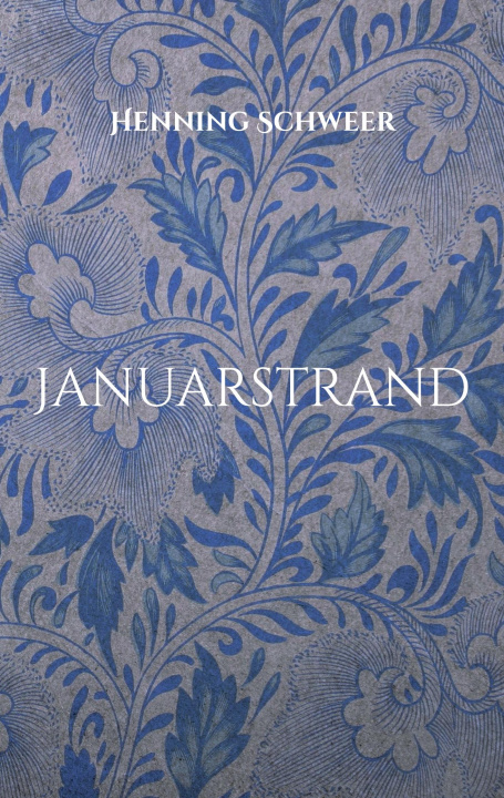 Knjiga Januarstrand Henning Schweer