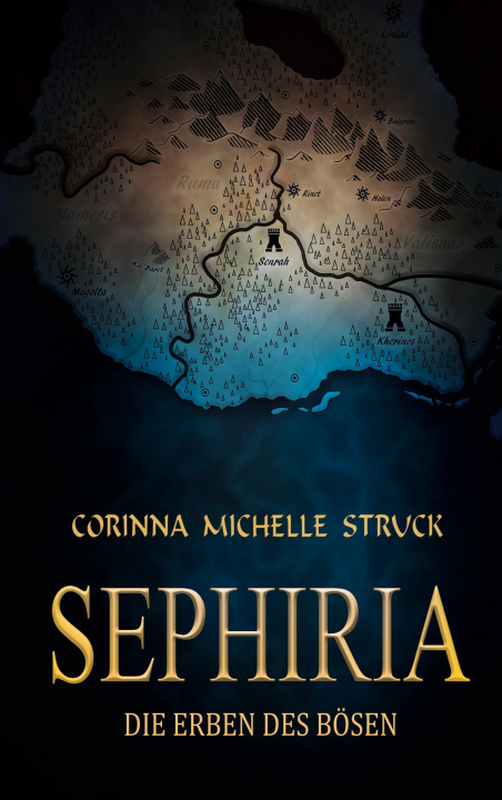 Buch Sephiria Corinna Michelle Struck